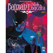 Batman: cidade da loucura