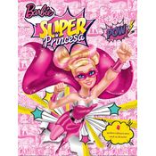 Barbie Super Princesa - 4 Quebra-Cabecas Para Voce