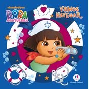 Dora A Aventureira: Vamos Navegar - Livro De Banho