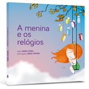 Menina E Os Relogios, A