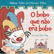 Bobo Que Nao Era Bobo, O