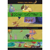 Bichos Sinistros: Um Livro Sobre Ratos, Baratas, A