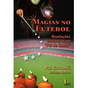 Magias No Futebol