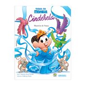 Turma Da Monica Grandes Classicos - Cinderela