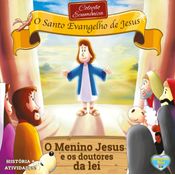 Menino Jesus E Os Doutores Da Lei, O