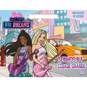 Barbie - Sonhos Na Cidade Grande