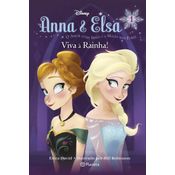 Anna E Elsa: Viva A Rainha