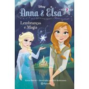 Anna E Elsa: Lembranças E Magia