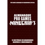 Pró-Games Almanaque Em Quadrinhos Especial Edição 03 - Minecraft