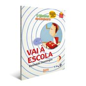 O Menino Do Dinheiro - Vai À Escola