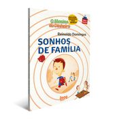 O Menino Do Dinheiro - Sonhos De Família