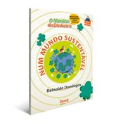 O Menino Do Dinheiro - Num Mundo Sustentável