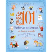 101 Histórias De Animais De Todo O Mundo