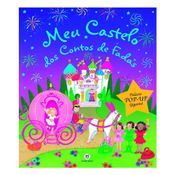 Livro Infantil - Pop-up - Meu Castelo dos Contos de Fadas - Ciranda Cultural