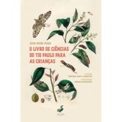 O livro de ciências do tio Paulo para as crianças