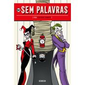 DC Sem Palavras Por Gustavo Duarte