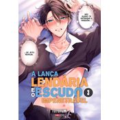 A Lança Lendária E O Escudo Impenetrável 03