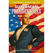 Superman: Presidente Lex (Grandes Eventos DC)