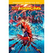 Ponto De Ignição (Grandes Eventos DC)