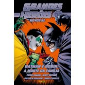 Grandes Heróis DC: Os Novos 52 Vol. 25 - Batman & Robin: A Morte Da Família
