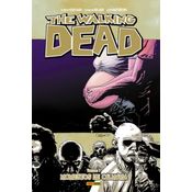 The Walking Dead Vol. 07